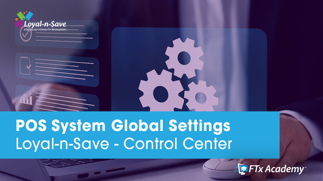 Loyal-n-Save Global Settings